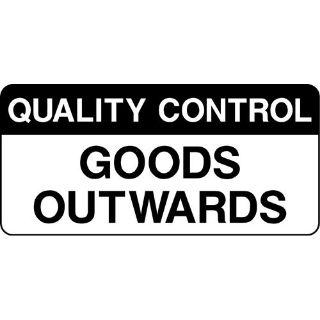Picture of "Quality Control-Goods Outwards" Sign 