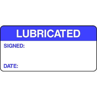 Picture of "Lubricated- Signed- Date" Sign 