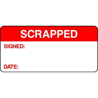 Picture of "Scrapped-Signed-Date" Sign 