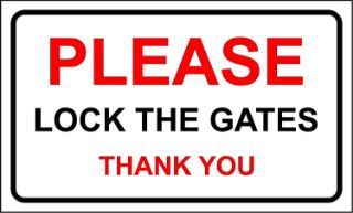 Picture of Please Lock The Gates Thank You 