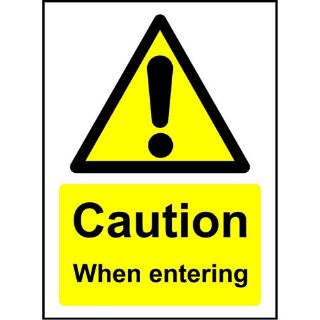 Picture of Caution When Entering Safety Sign