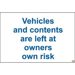 Picture of Vehicles And Contents Are Left At Owners Own Risk Sign 