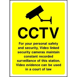 Picture of "Cctv-For Your Personal Safety And Security- Video  Linked Security  Cameras Maintain Constant Recorded Surveillance Of This Station. Video Evidence Can Be Used In A Court Of Law" Sign 