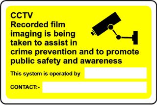 Picture of Cctv Recorded Film Imaging Is Being Taken To Assist In Crime Prevention And To Promote Public Safety And Awareness Safety Sign 