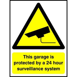 Picture of "This Garage Is Protected By 24 Hour Surveillance System" Sign