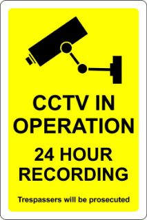 Picture of CCTV in operation 24 hour recording trespassers will be prosecuted 