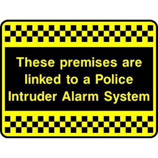 Picture of "These Premises Are Linked To A Police Intruder Alarm System" Sign 