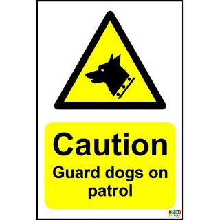 Picture of Caution Guard Dogs On Patrol Sign