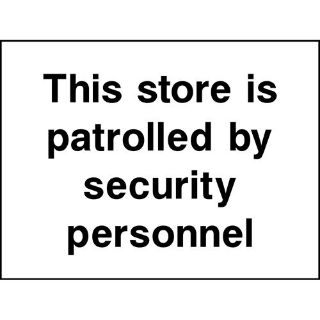 Picture of " This Store Is Patrolled By Security Personnel" Sign 