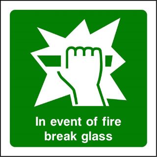 Picture of In Event Of Fire Break Glass Sign