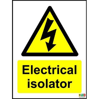 Picture of Electrical Isolator Safety Sign