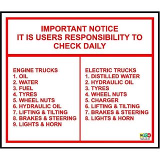 Picture of Important Notice It Is Users Responsibility To Check Daily Safety Sign