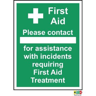 Picture of First Aid Signs First Aid Please Contact For Assistance With Incidents Requiring First Aid Treatment Safety Sign
