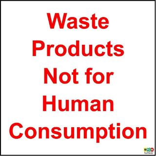 Picture of Hygiene Catering Waste Products Not For Human Consumption Safety Sign