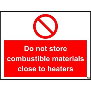 Picture of Do Not Store Combustile Materials Close To Heaters Sign 