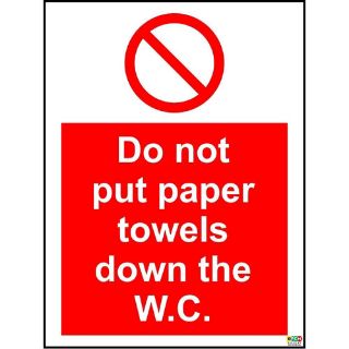Picture of Do Not Put Paper Towels Down The W.C. Sign
