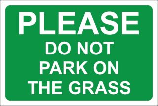 Picture of Please Do Not Park On The Grass Safety Sign 