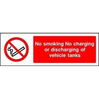 Picture of "No Smoking No Charging Or Discharging Of Vehicle Tanks" Sign 