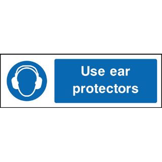 Picture of "Use Ear Protectors" Sign