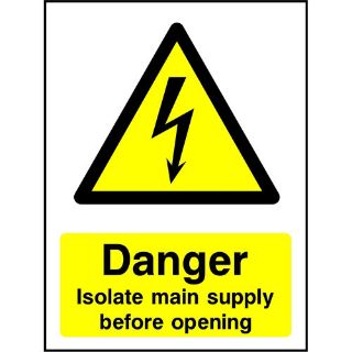 Picture of "Danger- Isolate Main Supply Before Opening" Sign