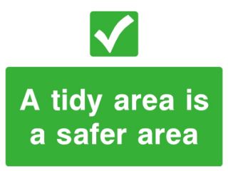 Picture of "A Tidy Area Is A Safe Area" Sign