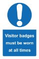 Picture of Visitor Badges Must Be Worn At All Times Sign