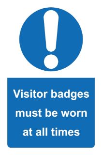 Picture of Visitor Badges Must Be Worn At All Times Sign