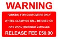 Picture of Warning Parking For Customers Only Wheel Clamping Release Fee £50.00