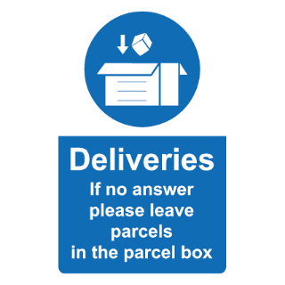 Please Leave Deliveries in Parcel Box Sign, KPCM Health and Safety Signs
