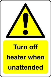Picture of Turn off heater when unattended Safety sign - Self adhesive sticker (100mm x 66mm)