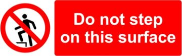 Picture of Prohibition signs Do not step on this surface Safety sign - Self adhesive sticker 150mm x 50mm