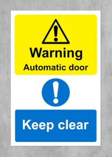 Picture of Warning automatic door keep clear Safety sign (BY) - Self adhesive sticker (150mm x 100mm)
