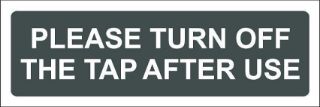 Picture of please turn off the tap after use, gray sign - Self adhesive sticker (150mm x 50mm)