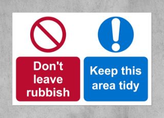 Picture of Don't leave rubbish keep this area tidy Safety sign - Self adhesive sticker (200mm x 150mm)