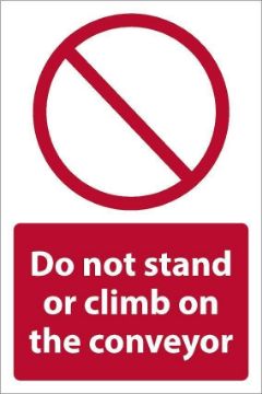 Picture of Do not stand or climb on the conveyor, safety sign - Self adhesive sticker (200mm x 150mm)