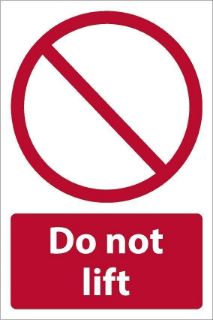 Picture of Do not lift, safety sign - Self adhesive sticker (200mm x 150mm)